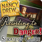 Nancy Drew Dossier: Resorting to Danger Strategy Guide гра