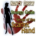 Nancy Drew: Secret of the Scarlet Hand Strategy Guide гра