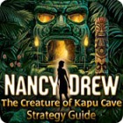 Nancy Drew: The Creature of Kapu Cave Strategy Guide гра