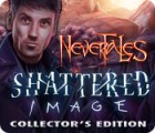 Nevertales: Shattered Image Collector's Edition гра