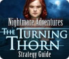 Nightmare Adventures: The Turning Thorn Strategy Guide гра