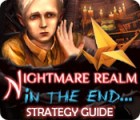 Nightmare Realm: In the End... Strategy Guide гра
