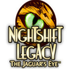 Nightshift Legacy: The Jaguar's Eye гра
