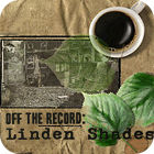 Off the Record: Linden Shades Collector's Edition гра