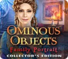 Ominous Objects: Family Portrait Collector's Edition гра
