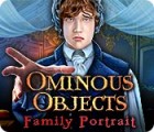 Ominous Objects: Family Portrait гра