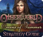 Otherworld: Omens of Summer Strategy Guide гра
