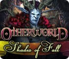 Otherworld: Shades of Fall гра