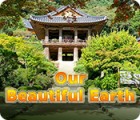 Our Beautiful Earth гра