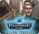 Paranormal Files: Fellow Traveler гра