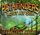 Pathfinders: Lost at Sea Strategy Guide гра
