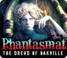 Phantasmat: The Dread of Oakville гра