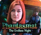 Phantasmat: The Endless Night гра