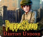 PuppetShow: Destiny Undone гра