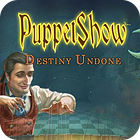 PuppetShow: Destiny Undone Collector's Edition гра