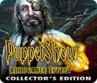 Puppet Show: Arrogance Effect Collector's Edition гра