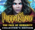 PuppetShow: The Face of Humanity Collector's Edition гра