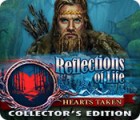 Reflections of Life: Hearts Taken Collector's Edition гра