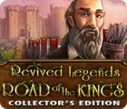 Revived Legends: Road of the Kings Collector's Edition гра