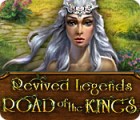 Revived Legends: Road of the Kings гра