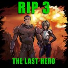 R.I.P 3: The Last Hero гра