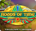 Roads of Time Collector's Edition гра