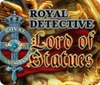 Royal Detective: The Lord of Statues гра