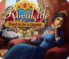 Royal Life: Hard to be a Queen гра