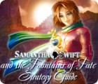 Samantha Swift and the Fountains of Fate Strategy Guide гра