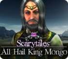 Scarytales: All Hail King Mongo гра