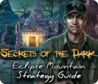 Secrets of the Dark: Eclipse Mountain Strategy Guide гра