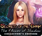 Secrets of the Dark: The Flower of Shadow Collector's Edition гра
