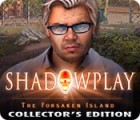 Shadowplay: The Forsaken Island Collector's Edition гра