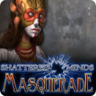 Shattered Minds: Masquerade гра