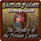 Sherlock Holmes: The Mystery of the Persian Carpet Strategy Guide гра