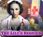 Shiver: The Lily's Requiem гра