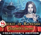 Spirit of Revenge: Elizabeth's Secret Collector's Edition гра