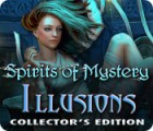Spirits of Mystery: Illusions Collector's Edition гра