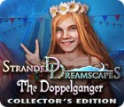 Stranded Dreamscapes: The Doppelganger Collector's Edition гра