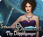 Stranded Dreamscapes: The Doppelganger гра