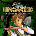 The Tales of Bingwood: To Save a Princess гра