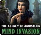 The Agency of Anomalies: Mind Invasion гра