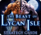The Beast of Lycan Isle Strategy Guide гра