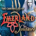 The Chronicles of Emerland: Solitaire гра