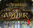 The Chronicles of King Arthur: Episode 1 - Excalibur гра