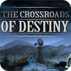 The Crossroads Of Destiny гра