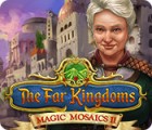 The Far Kingdoms: Magic Mosaics 2 гра
