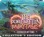 The Forgotten Fairy Tales: Canvases of Time Collector's Edition гра