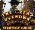 The Great Unknown: Houdini's Castle Strategy Guide гра