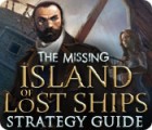 The Missing: Island of Lost Ships Strategy Guide гра
